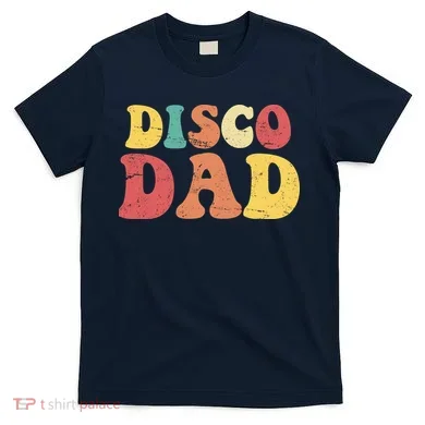 Disco Dad T-Shirt