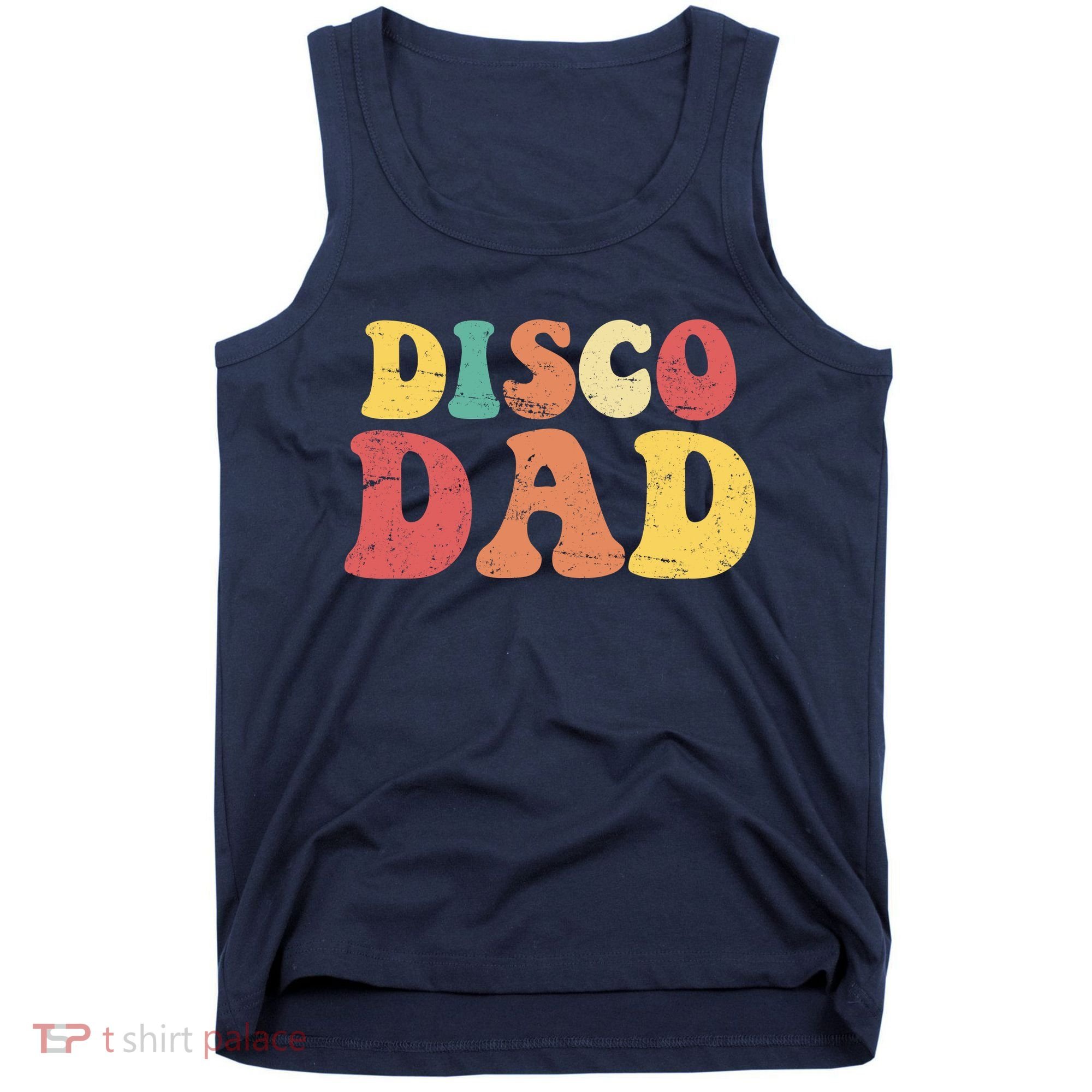 Disco Dad Tank Top