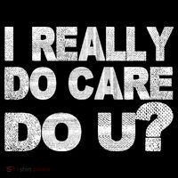 Distress I Really Do Care Do You Ornament thumb 1
