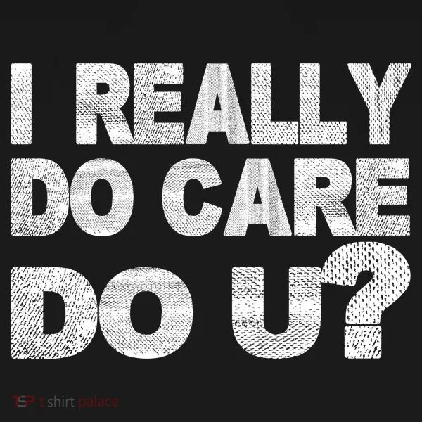 Distress I Really Do Care Do You Toddler Hoodie
