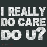 Distress I Really Do Care Do You Button thumb 1