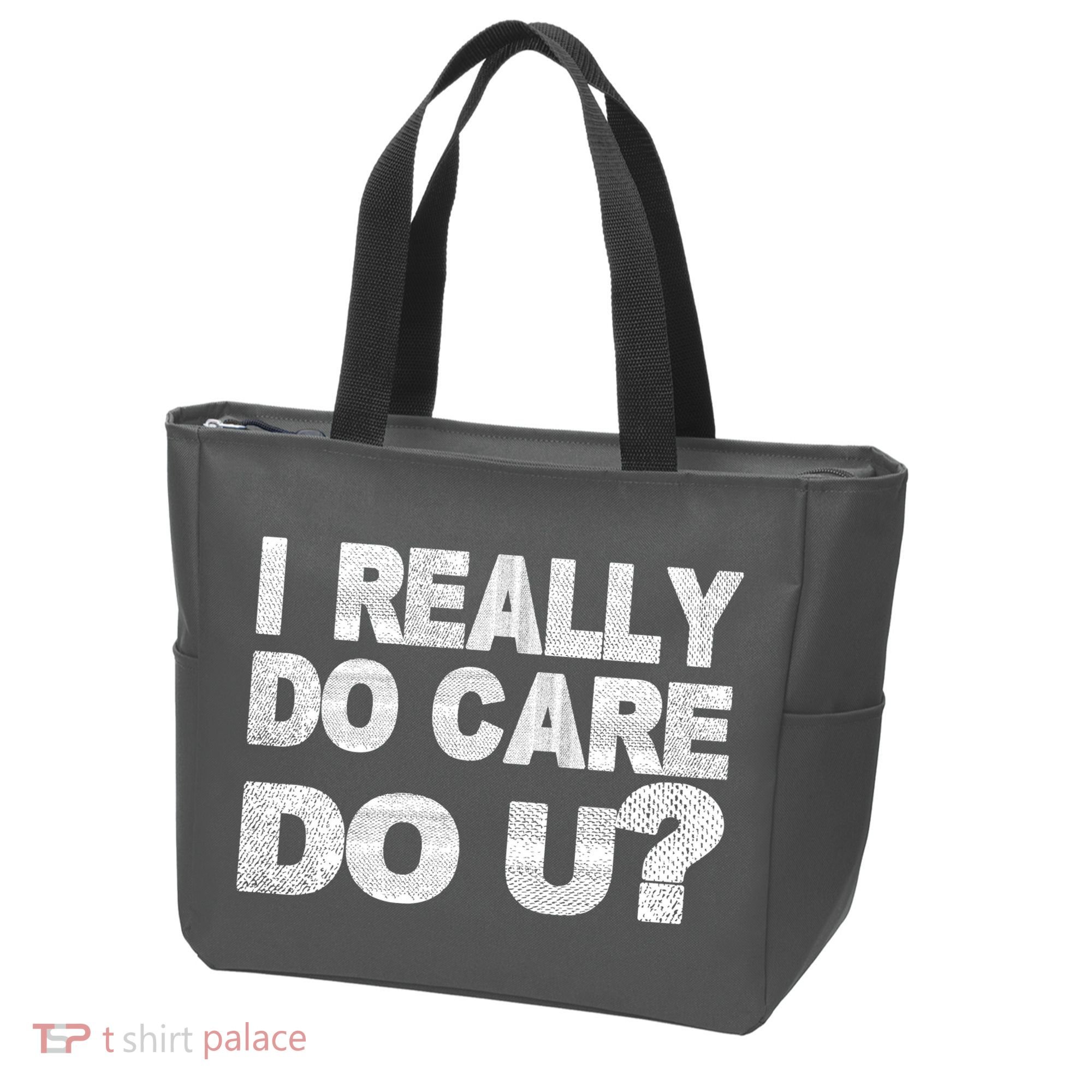 Distress I Really Do Care Do You Tote Bag