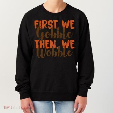 Distress Thanksgiving Wobble Women's Sweatshirt