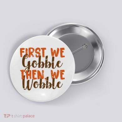 Distress Thanksgiving Wobble Button