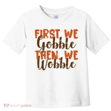 Distress Thanksgiving Wobble Toddler T-Shirt