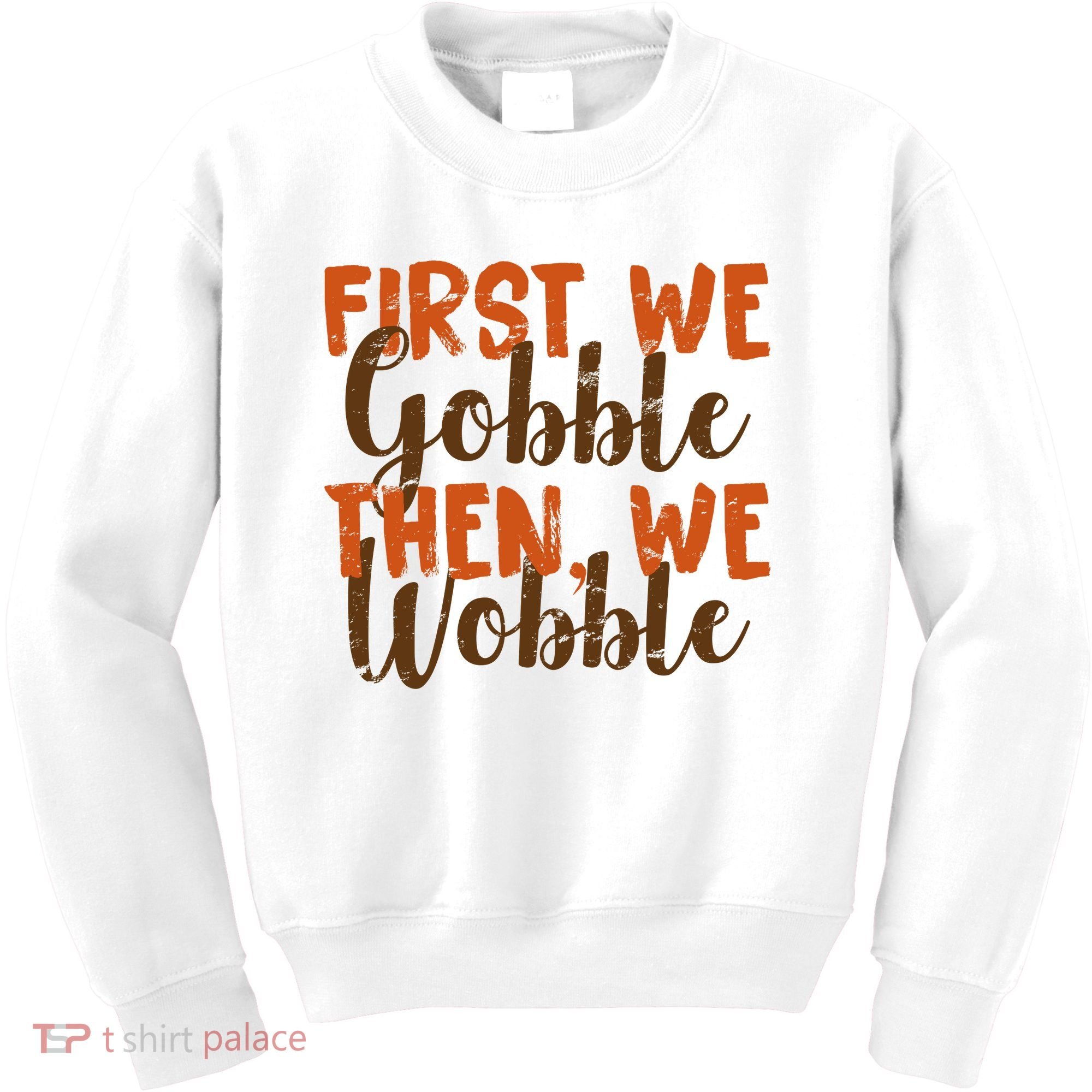 Distress Thanksgiving Wobble Kids Sweatshirt