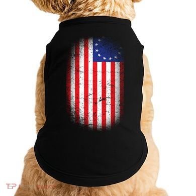 Distressed 13 Colonies Betsy Ross First American Flag Doggie Tank