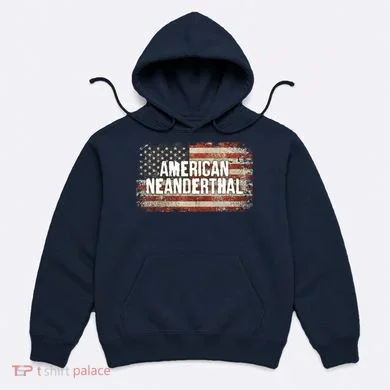 Distressed American Neanderthal Hoodie