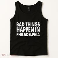 Distressed Bad Things Happen In Philadelphia Tank Top thumb 2