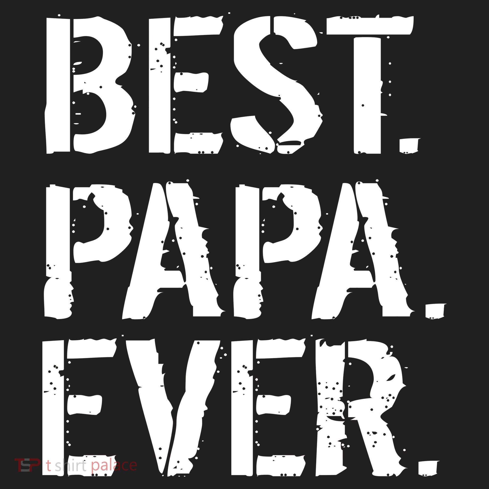 Distressed Best Papa Ever Father's Day Women's Sweatshirt