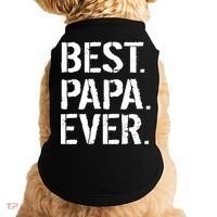 Distressed Best Papa Ever Father's Day Doggie Tank thumb 0