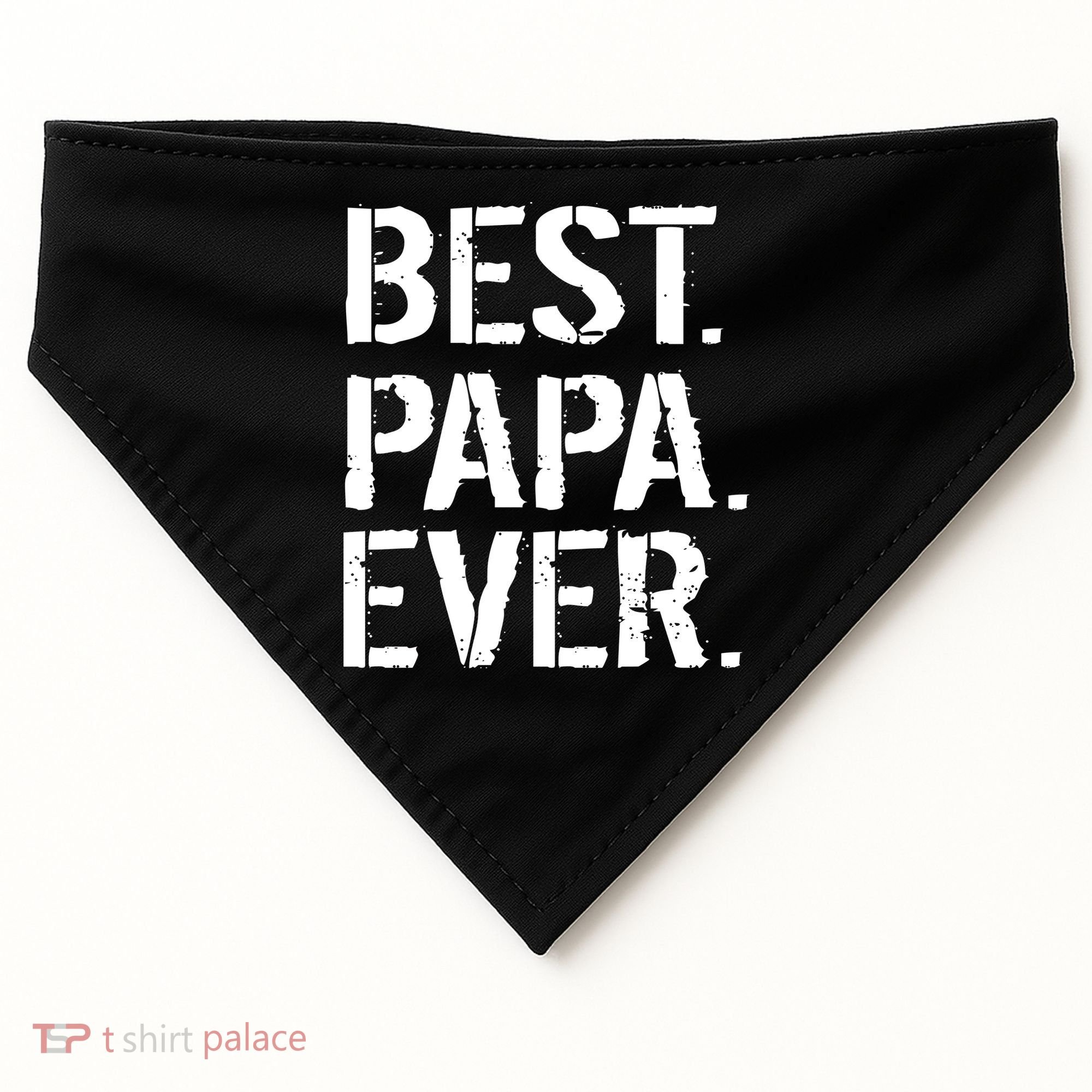 Distressed Best Papa Ever Father's Day USA-Made Doggie Bandana