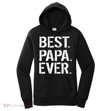 Distressed Best Papa Ever Father's Day Women's Hoodie
