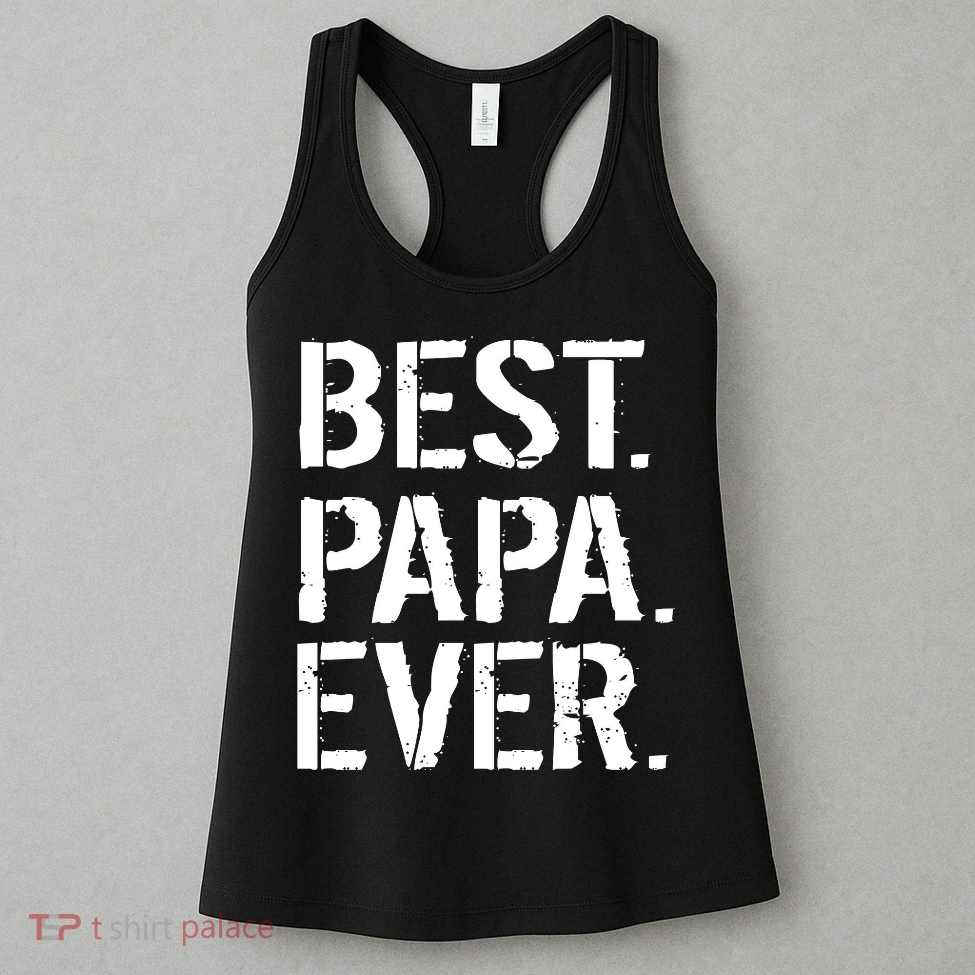 Distressed Best Papa Ever Father's Day Women's Tank Top