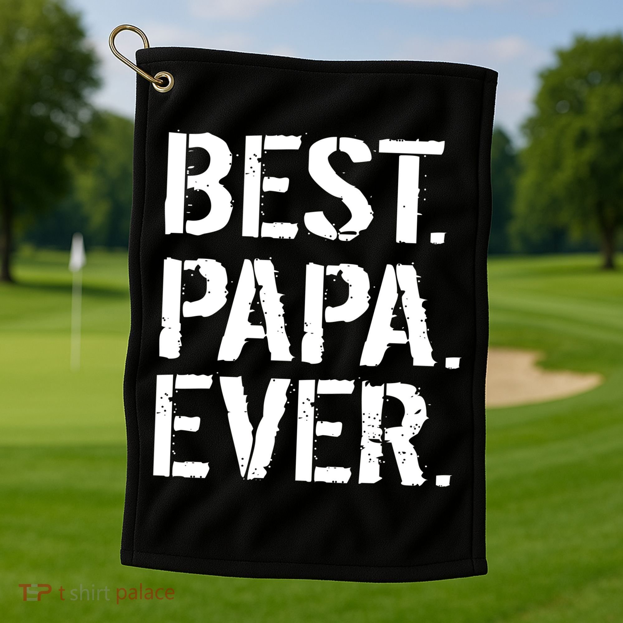 Distressed Best Papa Ever Father's Day Golf Towel
