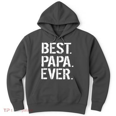 Distressed Best Papa Ever Father's Day Hoodie