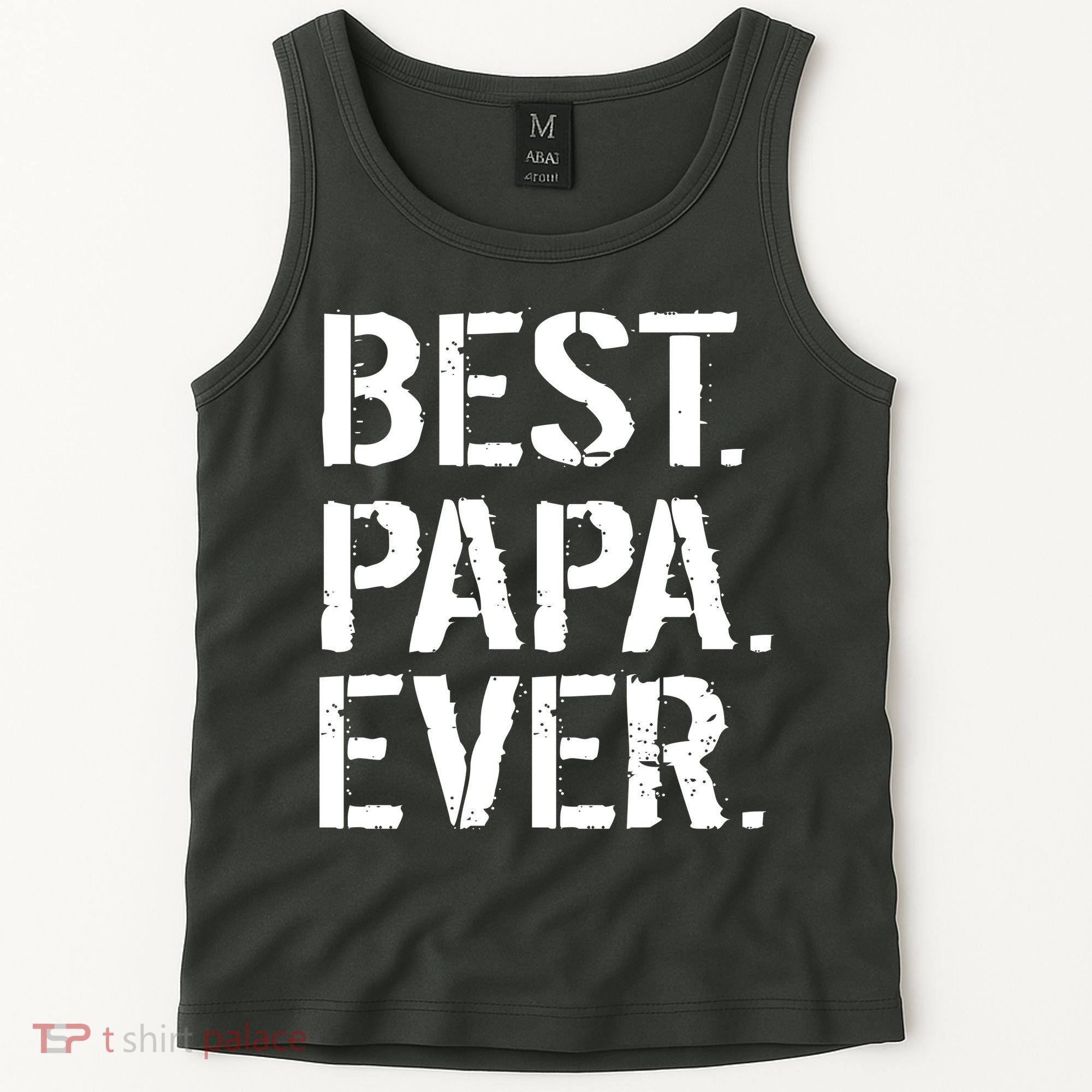 Distressed Best Papa Ever Father's Day Tank Top