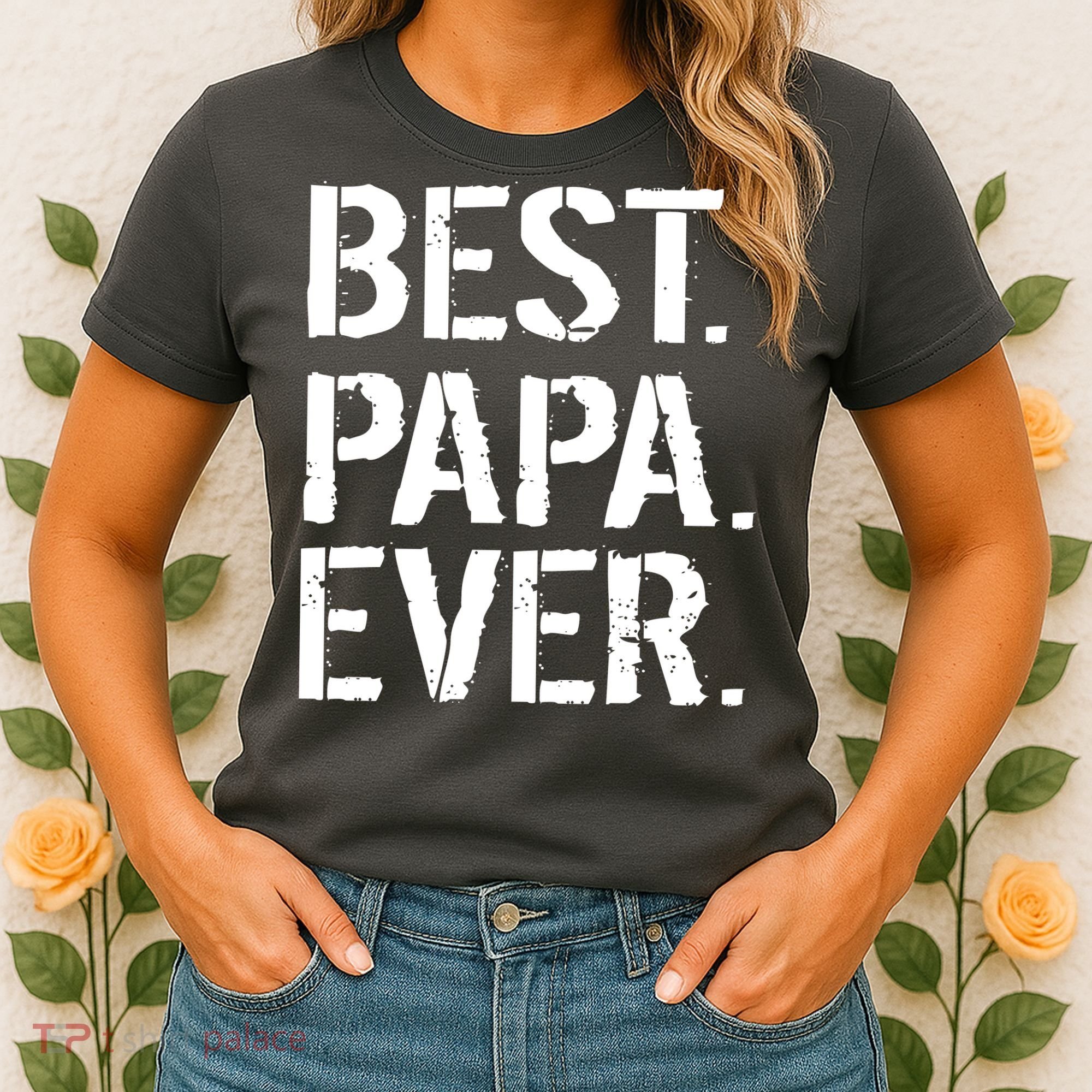 Distressed Best Papa Ever Father's Day Women's T-Shirt