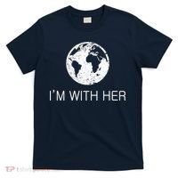 Distressed Earth Day I'm With Her Science March T-Shirt thumb 0