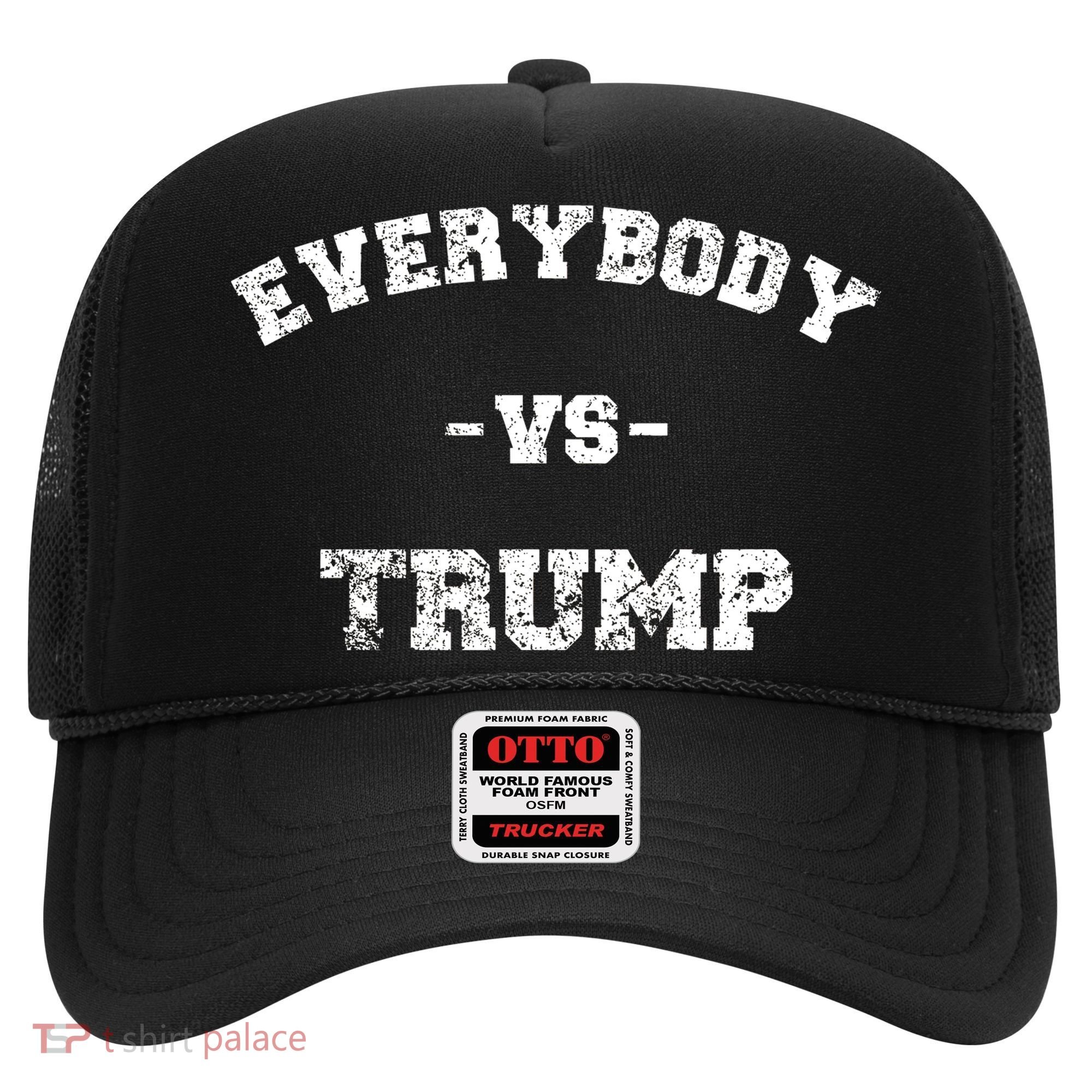 Distressed Everybody VS Trump Hat
