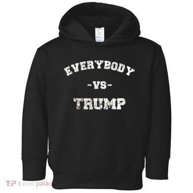 Distressed Everybody VS Trump Toddler Hoodie