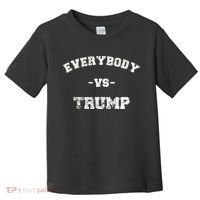 Distressed Everybody VS Trump Toddler T-Shirt thumb 0