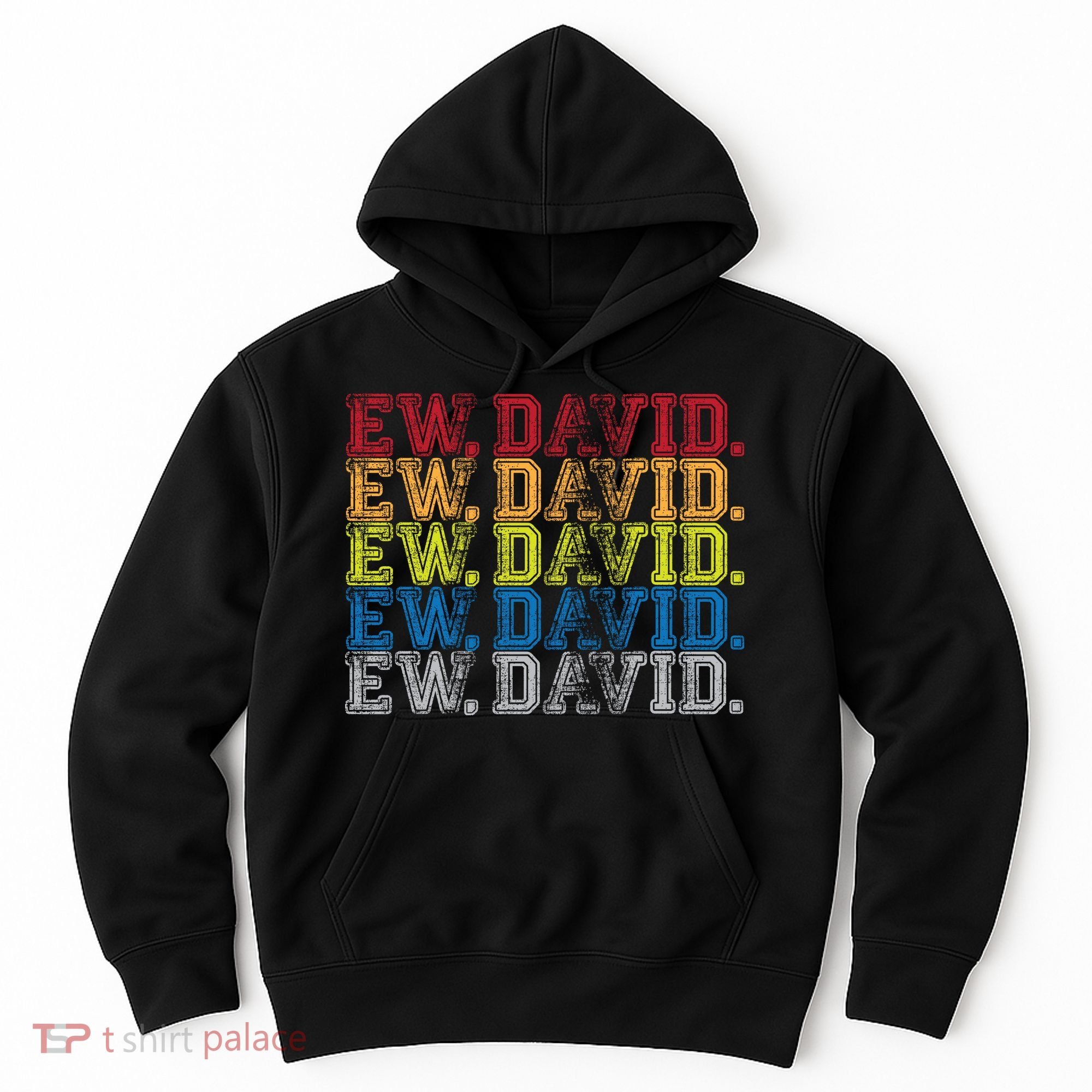Distressed Ew, David Hoodie