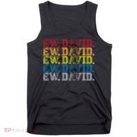 Distressed Ew, David Tank Top thumb 0