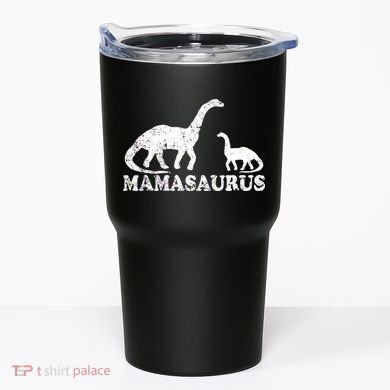 Distressed Mamasaurus Mom Mama Mother Dinosaur Tumbler