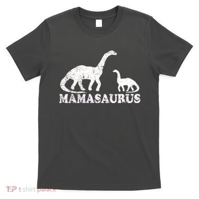 Distressed Mamasaurus Mom Mama Mother Dinosaur T-Shirt