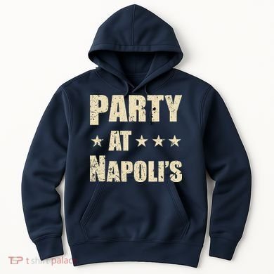 Distressed Party at Napoli's Hoodie