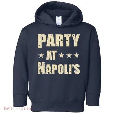 Distressed Party at Napoli's Toddler Hoodie