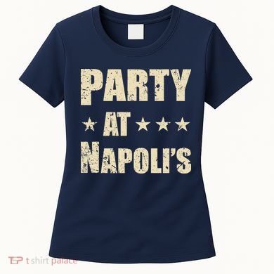 Distressed Party at Napoli's Women's T-Shirt