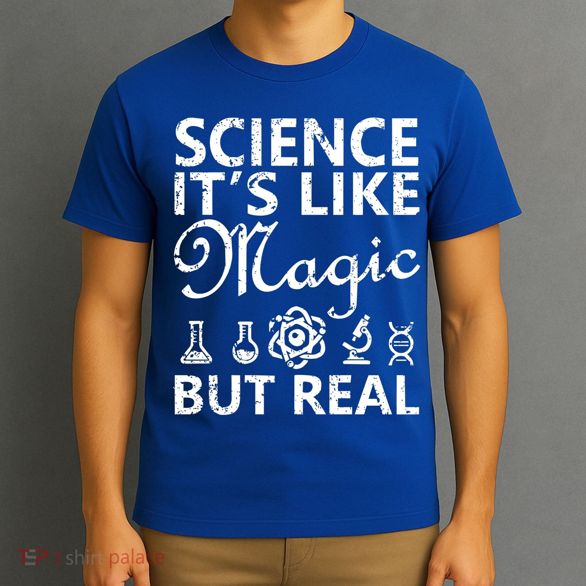 Distressed Science It's Like Magic But Real March For Science T-Shirt