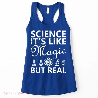 Distressed Science It's Like Magic But Real March For Science Women's Tank Top