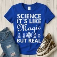 Distressed Science It's Like Magic But Real March For Science Women's T-Shirt thumb 3