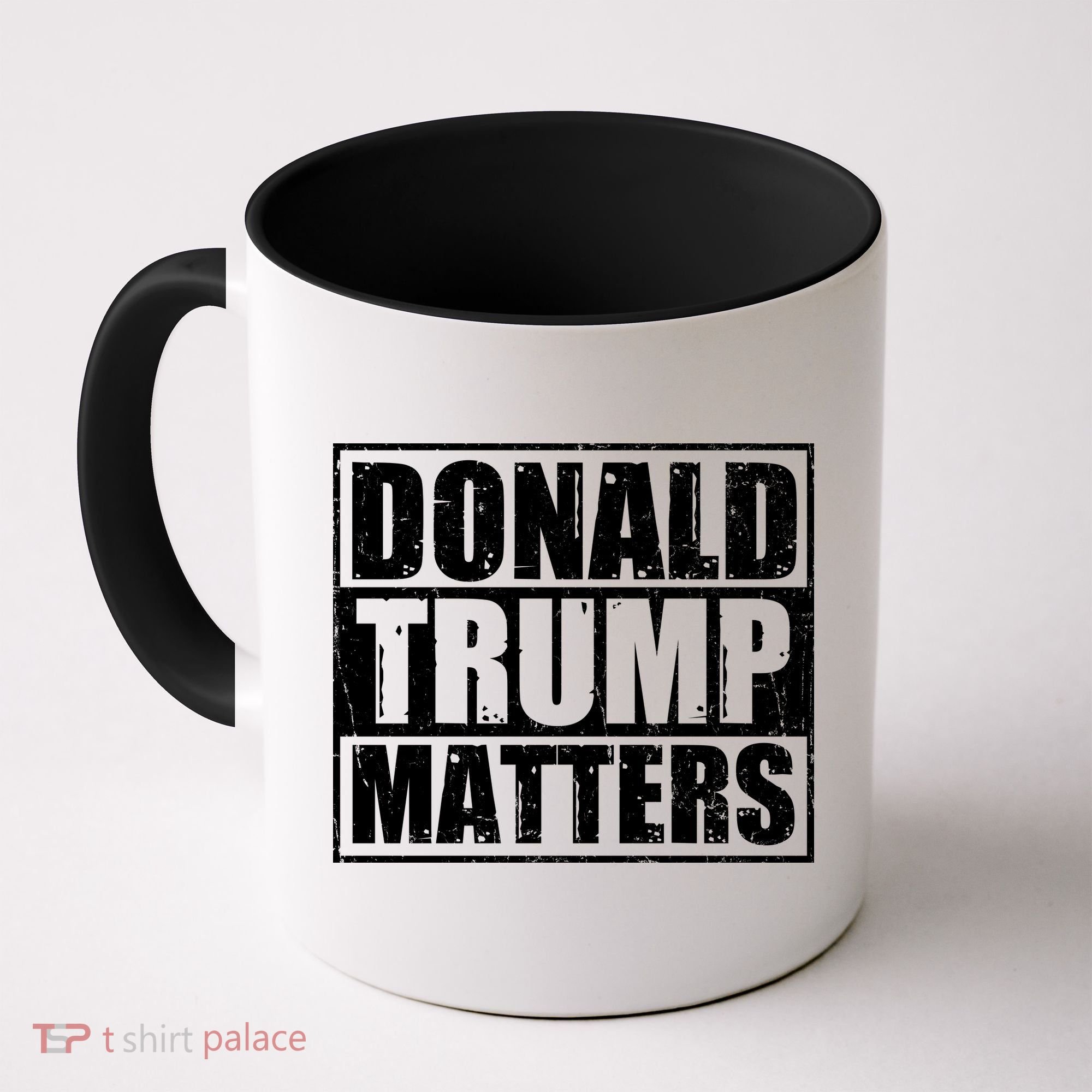 Distressed Straight Outta Donald Trump Matters Coffee Mug