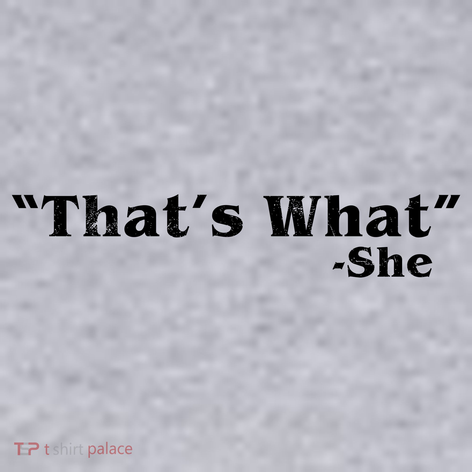 Distressed That's What - She Women's Racerback Cropped Tank