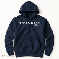 Distressed That's What - She Hoodie thumb 0