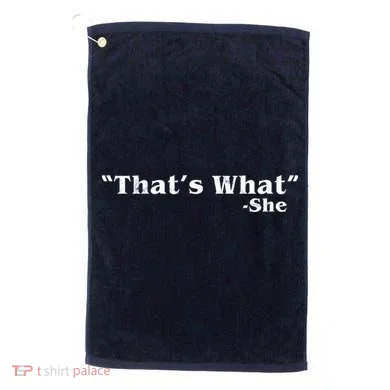 Distressed That's What - She Golf Towel