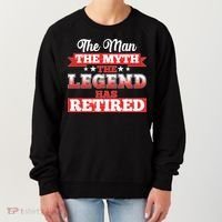 Distressed The Man The Myth The Legend Has Retired  Women's Sweatshirt thumb 0