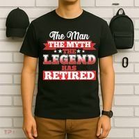 Distressed The Man The Myth The Legend Has Retired  T-Shirt thumb 6