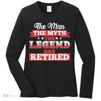 Distressed The Man The Myth The Legend Has Retired  Women's Long Sleeve Shirt thumb 0