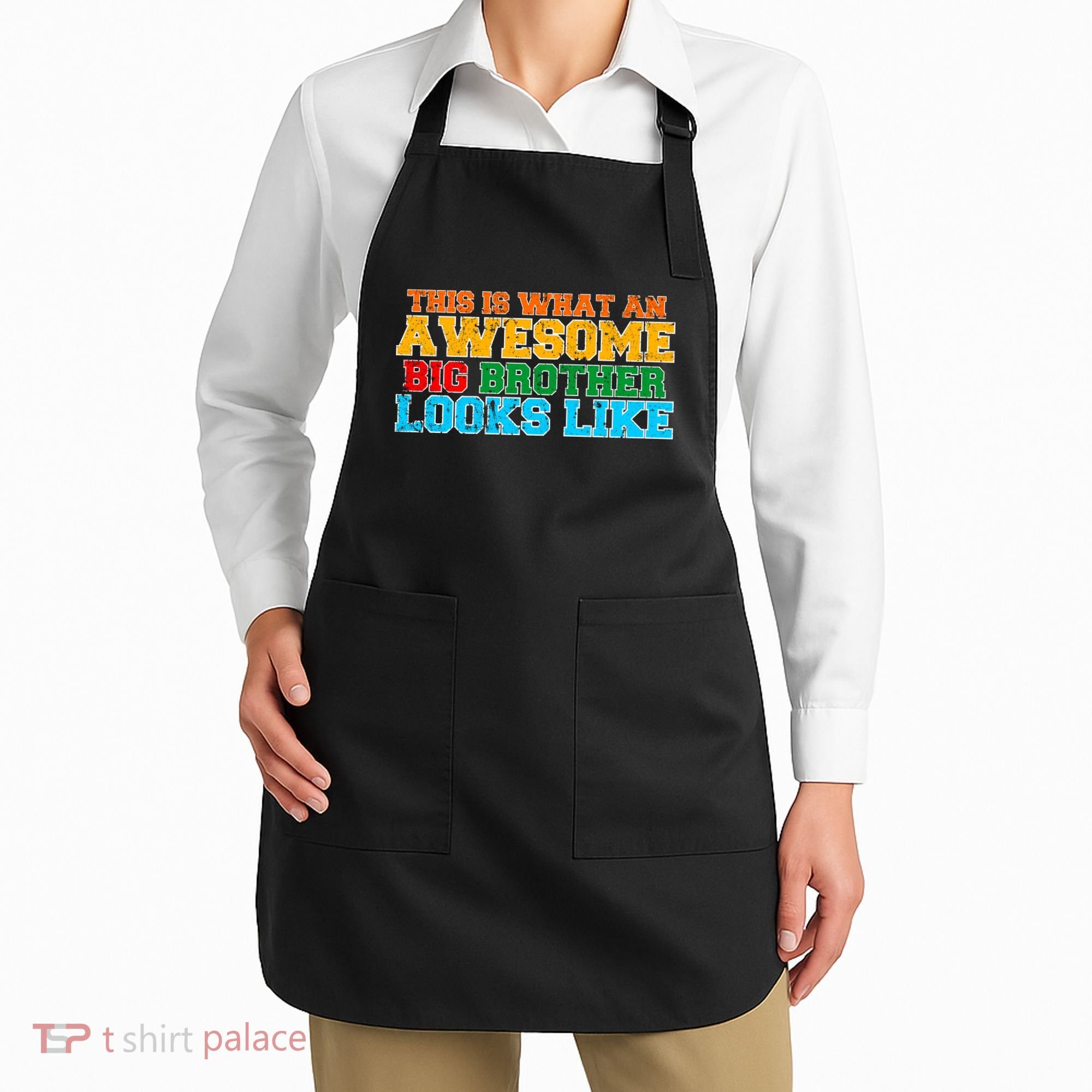 Distressed This is What an Awesome Big Brother Looks Like Apron