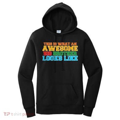Distressed This is What an Awesome Big Brother Looks Like Women's Hoodie