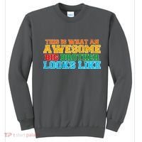 Distressed This is What an Awesome Big Brother Looks Like Sweatshirt thumb 0