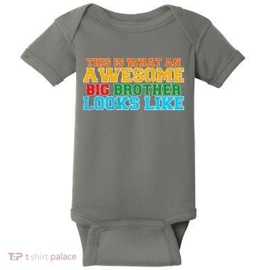 Distressed This is What an Awesome Big Brother Looks Like Baby Bodysuit