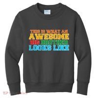 Distressed This is What an Awesome Big Brother Looks Like Kids Sweatshirt thumb 0
