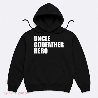 Distressed Uncle Godfather Hero Hoodie