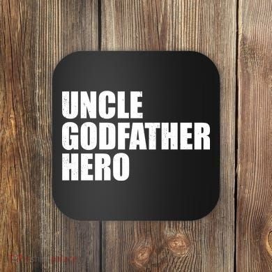 Distressed Uncle Godfather Hero Coaster